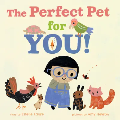 La mascota perfecta para ti - The Perfect Pet for You!