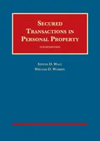 Secured Transactions in Personal Property