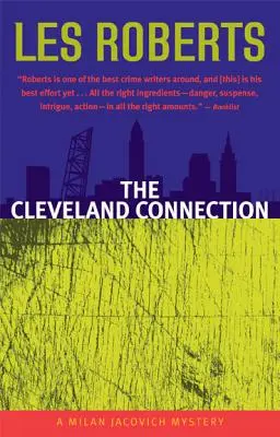 La conexión Cleveland: Un misterio de Milan Jacovich - The Cleveland Connection: A Milan Jacovich Mystery