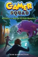El ataque de los monstruos no tan virtuales - Attack of the Not-So-Virtual Monsters