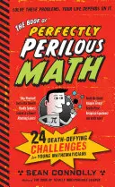 El libro de las matemáticas perfectamente peligrosas - The Book of Perfectly Perilous Math