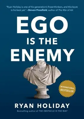 El ego es el enemigo - Ego Is the Enemy