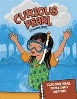 Perla Curiosa se sumerge en el tiempo - Curious Pearl Dives into Weather