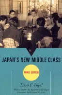 La nueva clase media japonesa, tercera edición - Japan's New Middle Class, Third Edition