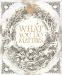 Lo que haces importa: Boxed Set: ¿Qué hacer con una idea?, ¿Qué hacer con un problema?, ¿Qué hacer con una oportunidad? - What You Do Matters: Boxed Set: What Do You Do with an Idea?, What Do You Do with a Problem?, What Do You Do with a Chance?