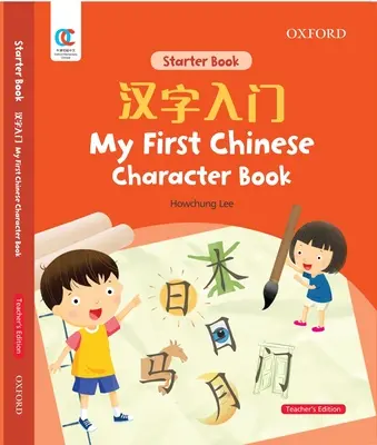 Oec Mi primer libro de caracteres chinos - Oec My First Chinese Character Book