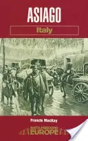 Asiago: 15/16 de junio de 1918 Batalla en los bosques y las nubes - Asiago: 15/16 June 1918 Battle in the Woods and Clouds