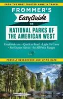 Frommer's Easyguide to National Parks of the American West (en inglés) - Frommer's Easyguide to National Parks of the American West