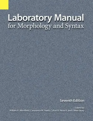 Manual de laboratorio de morfología y sintaxis - Laboratory Manual for Morphology and Syntax