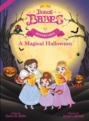 Aventuras de Bobos Babes: Un Halloween mágico - Bobos Babes Adventures: A Magical Halloween