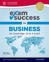 Exam Success in Business for Cambridge as & a Level