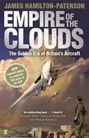 El imperio de las nubes - La era dorada de la aviación británica - Empire of the Clouds - The Golden Era of Britain's Aircraft