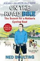 En bicicleta de carretera: en busca del alma ciclista de una nación - On the Road Bike: The Search for a Nation's Cycling Soul