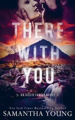 Allí contigo (Serie de la familia Adair nº 2) - There With You (The Adair Family Series #2)