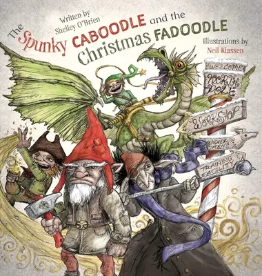 El Spunky Caboodle y el Fadoodle de Navidad - The Spunky Caboodle and the Christmas Fadoodle