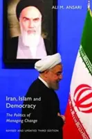 Irán, Islam y Democracia: La política de la gestión del cambio - Iran, Islam and Democracy: The Politics of Managing Change