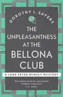 Desasosiego en el Club Bellona - Crimen clásico para los fans de Agatha Christie - Unpleasantness at the Bellona Club - Classic crime for Agatha Christie fans