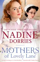 Las madres de Lovely Lane - The Mothers of Lovely Lane