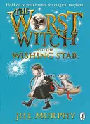 La peor bruja y la estrella de los deseos - Worst Witch and The Wishing Star