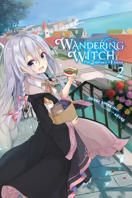 La bruja errante: The Journey of Elaina, Vol. 2 (Novela ligera) - Wandering Witch: The Journey of Elaina, Vol. 2 (Light Novel)