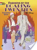 La moda de los locos años veinte Libro para colorear - Fashions of the Roaring Twenties Coloring Book