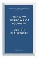 Nuevas penas del joven W. - New Sorrows of Young W.