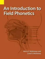 Introducción a la fonética de campo - An Introduction to Field Phonetics