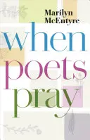 Cuando los poetas rezan - When Poets Pray