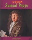 ¿Quién fue Samuel Pepys - Who Was: Samuel Pepys?