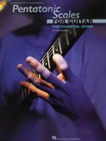 Escalas Pentatónicas para Guitarra: The Essential Guide [Con CD (Audio)] - Pentatonic Scales for Guitar: The Essential Guide [With CD (Audio)]