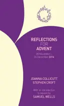 Reflexiones para el Adviento 2016 - 28 de noviembre - 24 de diciembre de 2016 - Reflections for Advent 2016 - 28 November - 24 December 2016