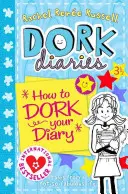 Diarios de Dork 3 1/2: Cómo Dork su diario - Dork Diaries 3 1/2: How to Dork Your Diary