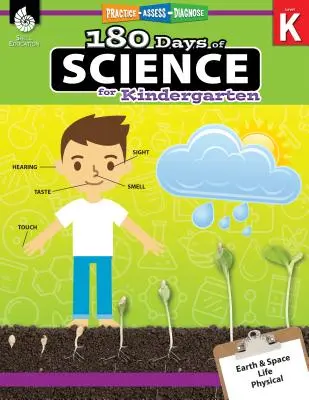 180 días de ciencia para el jardín de infancia: Practicar, evaluar, diagnosticar - 180 Days of Science for Kindergarten: Practice, Assess, Diagnose