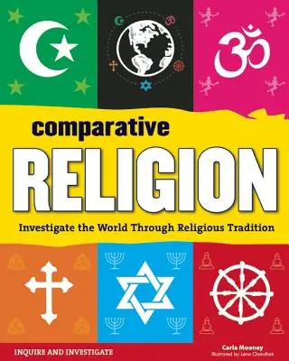 Religión Comparada: Investigar el mundo a través de la tradición religiosa - Comparative Religion: Investigate the World Through Religious Tradition