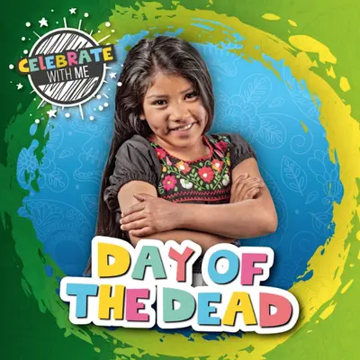 Día de los Muertos - Day of the Dead