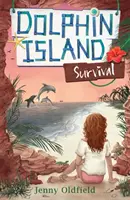 La isla de los delfines: Supervivencia - Libro 3 - Dolphin Island: Survival - Book 3