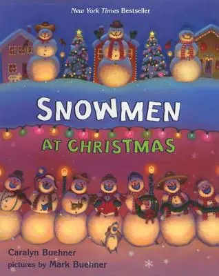 Muñecos de nieve en Navidad - Snowmen at Christmas