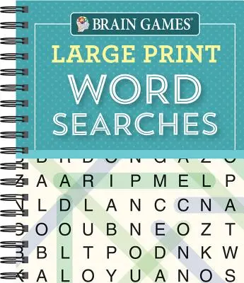 Brain Games - Sopa de letras en letra grande (verde azulado) - Brain Games - Large Print Word Searches (Teal)