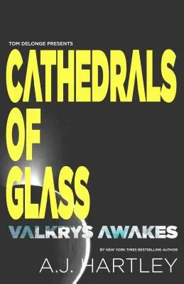 Catedrales de Cristal Valkrys Wakes - Cathedrals of Glass: Valkrys Wakes