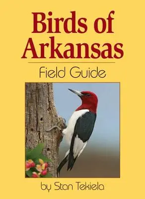 Guía de Campo de las Aves de Arkansas - Birds of Arkansas Field Guide