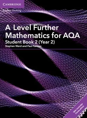 A Level Further Mathematics for Aqa Student Book 2 (Year 2) with Cambridge Elevate Edition (2 Años) - A Level Further Mathematics for Aqa Student Book 2 (Year 2) with Cambridge Elevate Edition (2 Years)