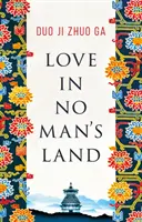 Amor en tierra de nadie - Love In No Man's Land