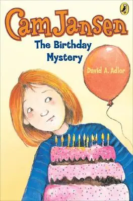 CAM Jansen: El Misterio del Cumpleaños nº 20 - CAM Jansen: The Birthday Mystery #20