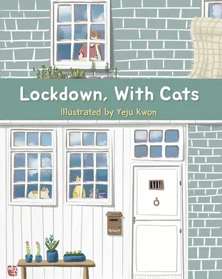 Encierro con gatos - Lockdown, with Cats