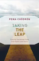 Dar el salto: liberarse de viejos hábitos y miedos - Taking the Leap: Freeing Ourselves from Old Habits and Fears