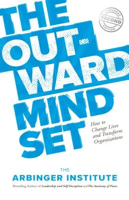 La mentalidad exterior: Ver más allá de nosotros mismos - The Outward Mindset: Seeing Beyond Ourselves