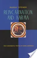 Reencarnación y karma: dos verdades fundamentales de la existencia humana (Cw 135) - Reincarnation and Karma: Two Fundamental Truths of Human Existence (Cw 135)