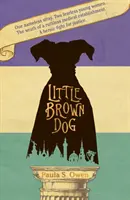 Perrito Marrón - Little Brown Dog