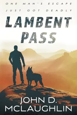 El paso lambiscón - Lambent Pass