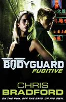 Guardaespaldas Fugitivo (Libro 6) - Bodyguard: Fugitive (Book 6)